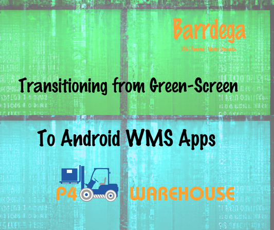 The Future of Warehouse Management:   Transitioning from Green-Screen to Android WMS Apps